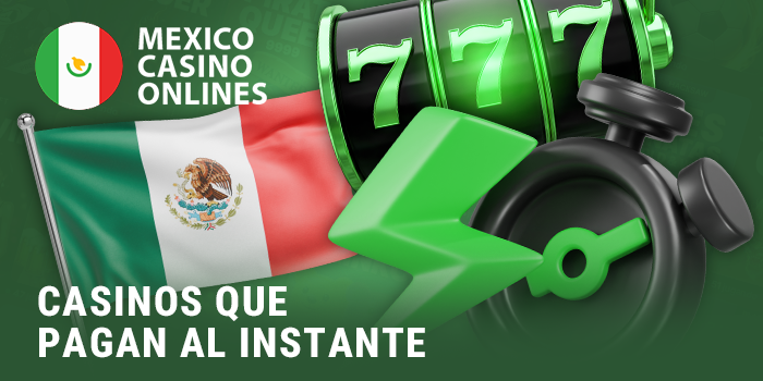 Casinos que Pagan al Instante en México que Realmente Funcionan