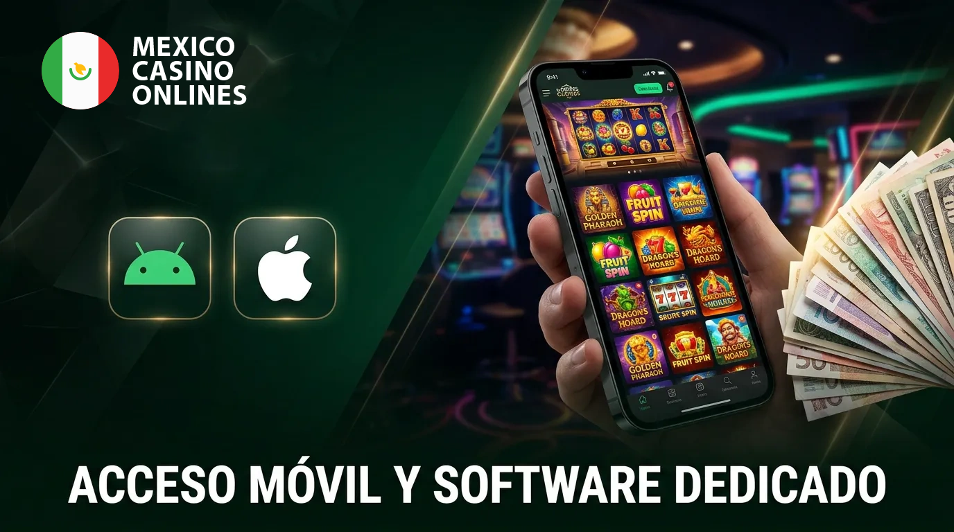 Casino online móvil en México con dinero real